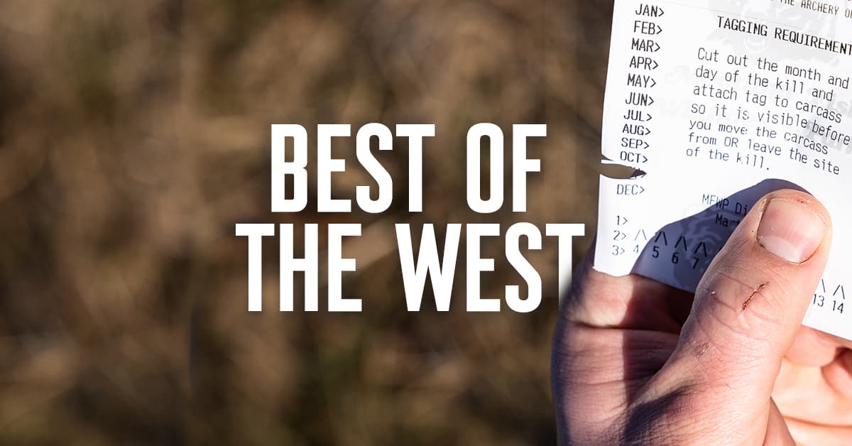 Best in the West: Coveted Hunting Tags for Western States